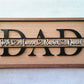 Personalized "Dad" Sign